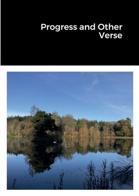Progress and Other Verse by Brown, David C.