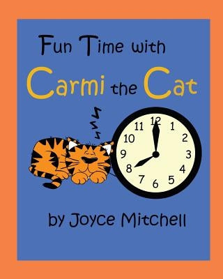 Fun Time with Carmi the Cat by Jashed, Osman Goni