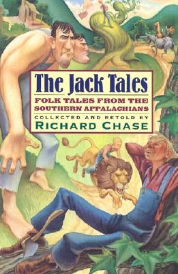 The Jack Tales by Chase, Richard