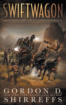 Swiftwagon: A Western Novel by Shirreffs, Gordon D.