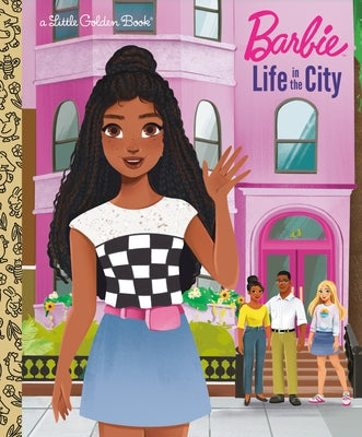 Barbie: Life in the City by Golden Books