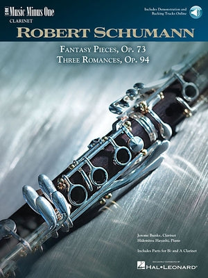 Schumann - 5 Fantasy Pieces, Op. 73 and 3 Romances, Op. 94 Book/Online Audio [With CD (Audio)] by Ruckert, Franz