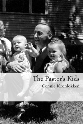 The Pastor's Kids by Kronlokken, Connie