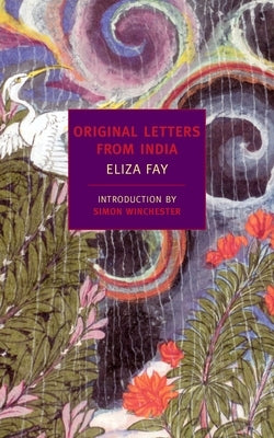 Original Letters from India by Fay, Eliza