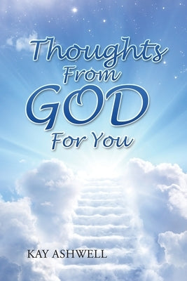 Thoughts from God for You by Ashwell, Kay