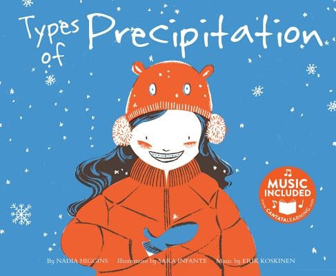 Types of Precipitation by Higgins, Nadia
