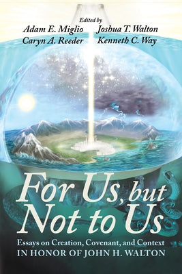 For Us, but Not to Us by Miglio, Adam E.