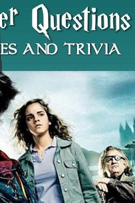 Harry Porter Trivia by Starr, Winston