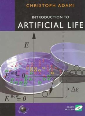 Introduction to Artificial Life [With Cross-Platform] by Adami, Christopher