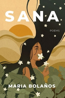 Sana by Bolaños, Maria