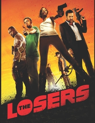 The Losers by Escobar, Jose