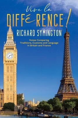 Vive la Différence! by Symington, Richard