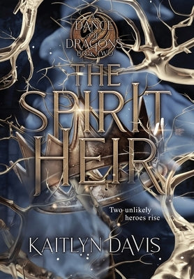 The Spirit Heir by Davis, Kaitlyn