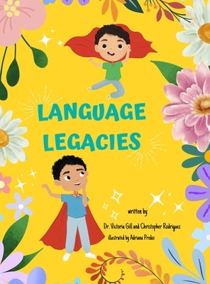 Language Legacies by Gill, Victoria