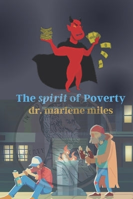 The spirit of Poverty by Miles, Marlene
