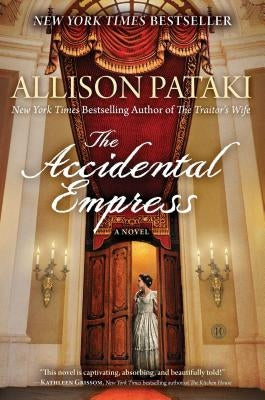 The Accidental Empress by Pataki, Allison