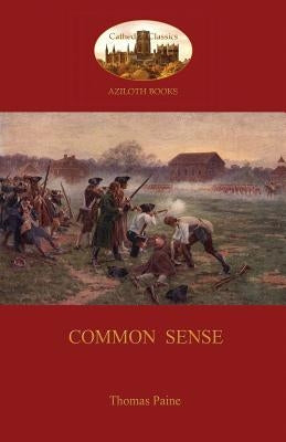 Common Sense (Aziloth Books) by Paine, Thomas