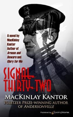 Signal Thirty-Two by Kantor, MacKinlay
