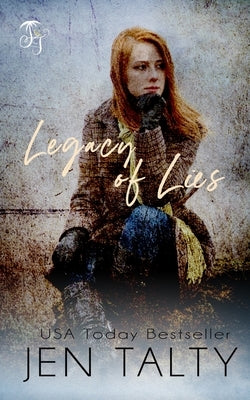 Legacy of Lies by Talty, Jen