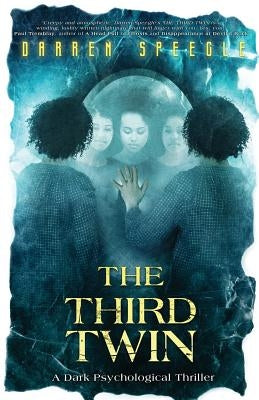 The Third Twin: A Dark Psychological Thriller by Speegle, Darren