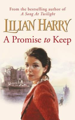 A Promise to Keep by Harry, Lilian