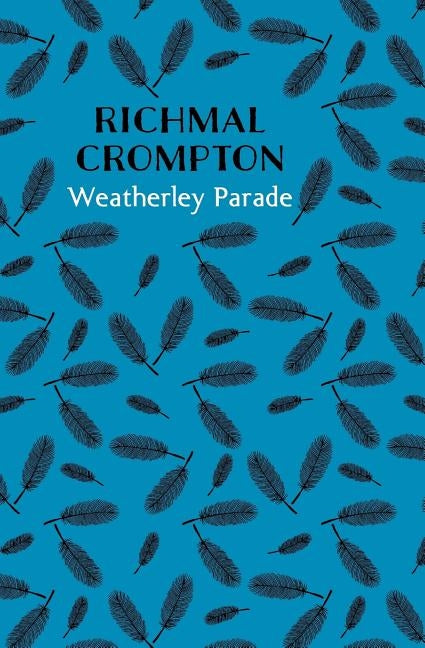 Weatherley Parade by Crompton, Richmal