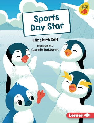 Sports Day Star by Dale, Elizabeth