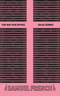 The way she spoke by Gómez, Isaac