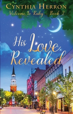 His Love Revealed by Herron, Cynthia