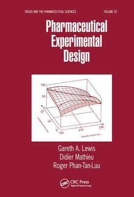 Pharmaceutical Experimental Design by Lewis, Gareth A.