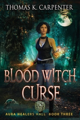 Blood Witch Curse by Carpenter, Thomas K.