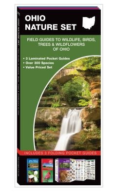 Ohio Nature Set: Field Guides to Wildlife, Birds, Trees & Wildflowers of Ohio by Kavanagh, James