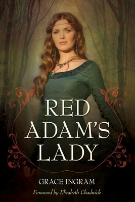 Red Adam's Lady: Volume 32 by Ingram, Grace