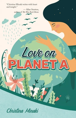 Love on Planet a by Minaki, Christina