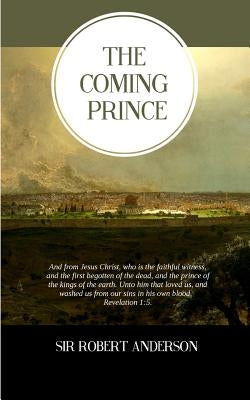 The Coming Prince by Books, Resurrected