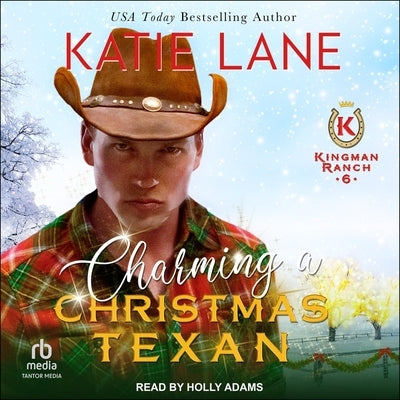 Charming a Christmas Texan by Lane, Katie
