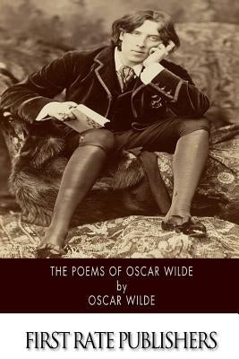 The Poems of Oscar Wilde by Wilde, Oscar