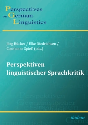 Perspektiven Linguistischer Sprachkritik by Bücker, Jörg