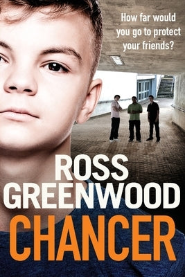 Chancer by Greenwood, Ross
