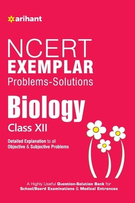 NCERT Examplar Biology 12th by Priya, Pallavi