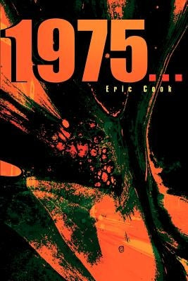 1975... by Cook, Eric