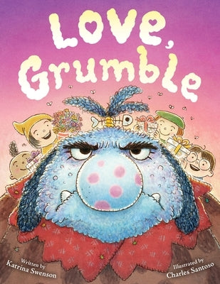 Love, Grumble by Swenson, Katrina