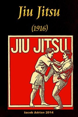 Jiu Jitsu (1916) by Adrian, Iacob