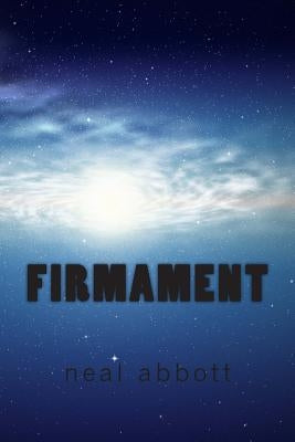 Firmament by Abbott, Neal