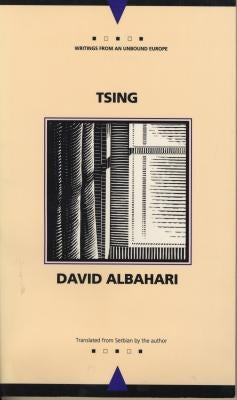Tsing by Albahari, David