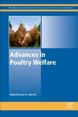 Advances in Poultry Welfare by Mench, Joy