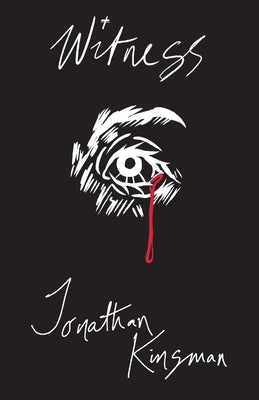 witness by Kinsman, Jonathan