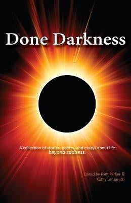 Done Darkness by Parker, Pam
