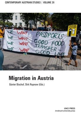 Migration in Austria by Bischof, Guenter
