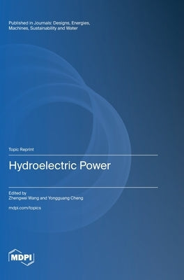 Hydroelectric Power by Wang, Zhengwei